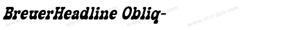 BreuerHeadline Obliq字体转换